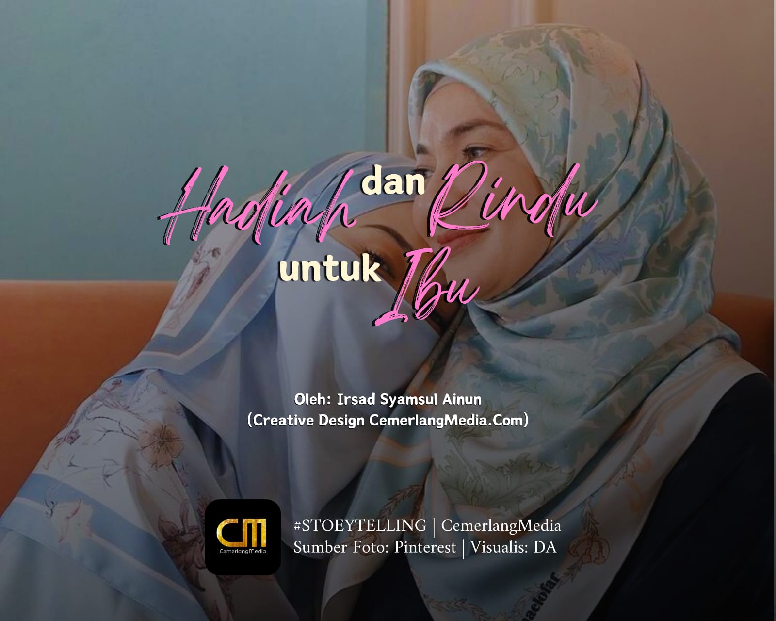 Hadiah Dan Rindu Untuk Ibu Cemerlangmedia Com